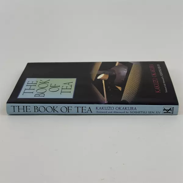 The Book of Tea by Kakuzo Okakura 1991 Trade Paperback Japanese Tea Philosophy