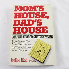 Mom's House, Dad's House by Isolina Ricci Paperback 1982