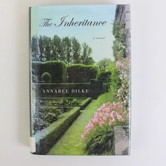 Inheritance by Annabel Dilke (2005, Hardcover)