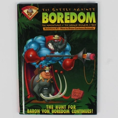 Adventure #2 - How to Draw Cartoon Animals The Battle Against Boredom 2001 HC