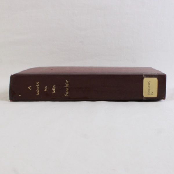 VTG A World to Win by Upton Sinclair A Lanny Budd Novel 1946 HC Ex-Library Book