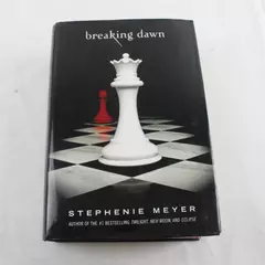 Breaking Dawn The Twilight Saga Book 4 Hardcover
