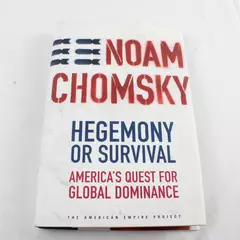 Hegemony or Survival Hardcover America's Quest for Global Dominance Chomsky