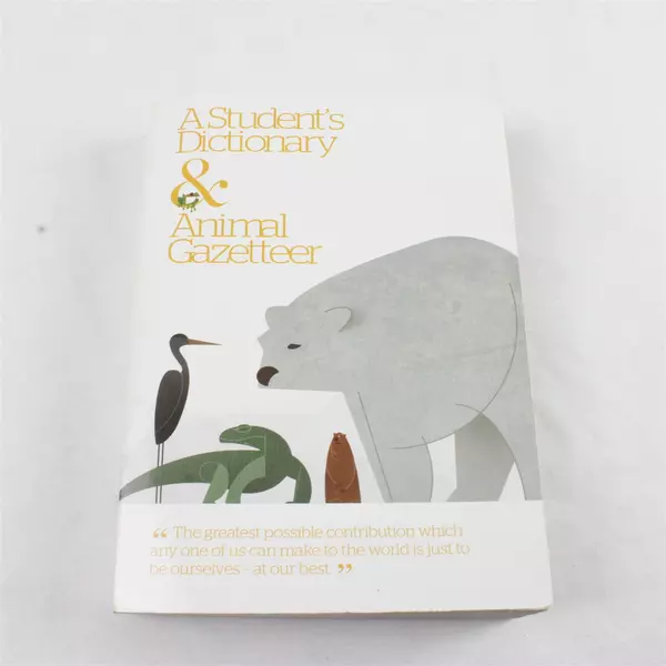 A Student’s Dictionary & Animal Gazetteer Paperback 2016
