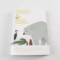A Student’s Dictionary & Animal Gazetteer Paperback 2016