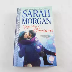 Maybe This Christmas by Sarah Morgan Paperback Holiday Romance Book 2014