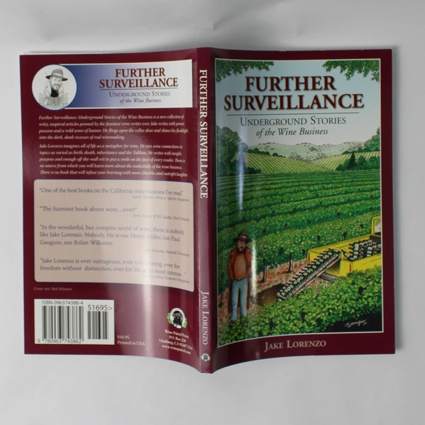 Further Surveillance Underground Stories Of The Wine Business  2004 PB 1st Ed