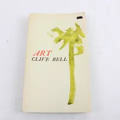 Art Paperback by Clive Bell Classic Aesthetics & Art Theory Book