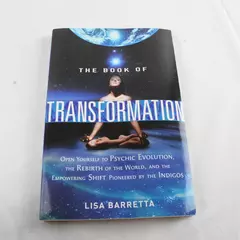 The Book of Transformation Open Yourself to Psychic Evolution Paperback