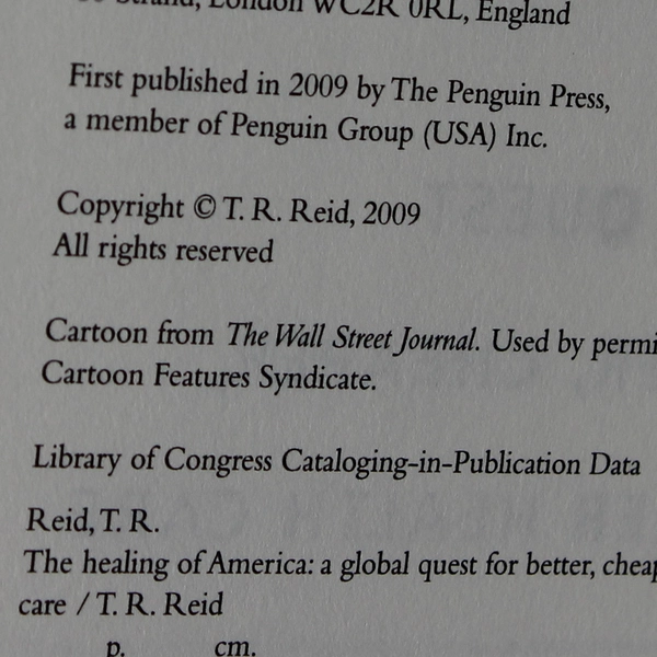 The Healing of America by T R Reid 2009 Hardcover Dust Jacket 1st Edition Good
