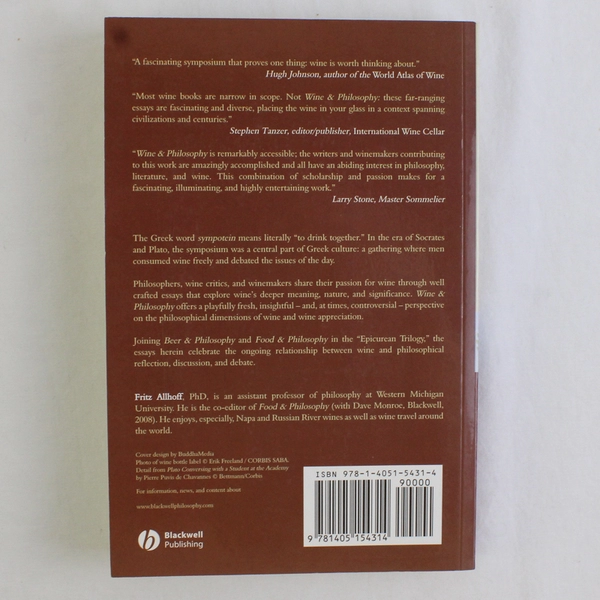 Wine & Philosophy: A Symposium on Thinking and Drinking Fritz Allhoff 2008 PB 