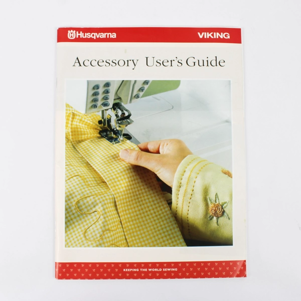 Husqvarna Viking Accessory User's Guide Booklet
