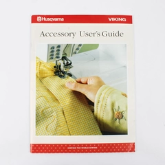 Husqvarna Viking Accessory User's Guide Booklet