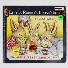 Vintage Little Rabbit's Loose Tooth by Lucy Bate 1975 Scholastic Paperback Book