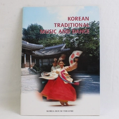 Korean Traditional Music And Dance Korea House Theatre (1999, Paperback)