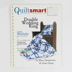 Quiltsmart Printed Interfacing Double Wedding Ring Mary Henderson Anne Dease SB
