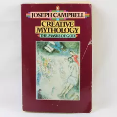 Creative Mythology Vol.4 The Masks of God Joseph Campbell Paperback 1968
