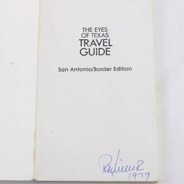  Signed Eyes of Texas Travel Guide San Antonio Border Edition by Ray Miller PB