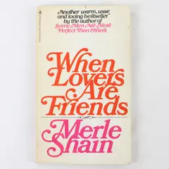 When Lovers Are Friends Merle Shain Bantam Classic Paperback Vintage