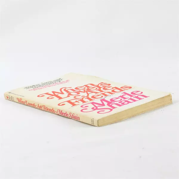 When Lovers Are Friends Merle Shain Bantam Classic Paperback Vintage