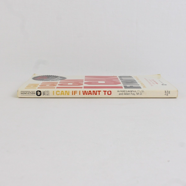 I Can If I Want To by Arnold Lazarus & Allen Fay 1977 Paperback