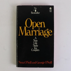 Open Marriage A New Life Style for Couples by Nena & George O'Neill 1973 PB