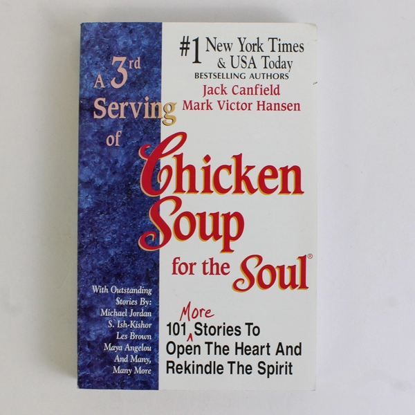 A 3rd Serving Of Chicken Soup For The Soul Jack Canfield Mark V Hansen 1996 PB