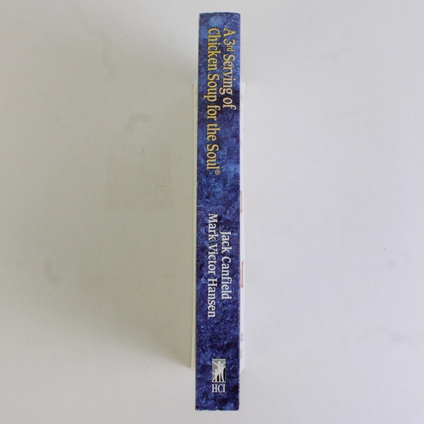 A 3rd Serving Of Chicken Soup For The Soul Jack Canfield Mark V Hansen 1996 PB