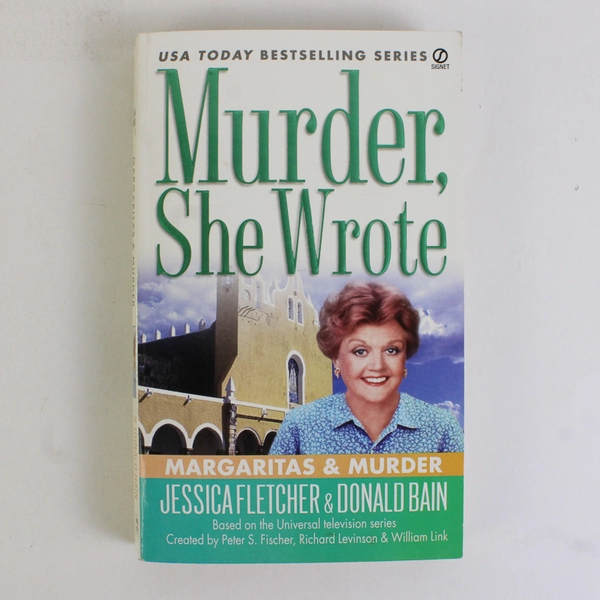 Murder She Wrote Margaritas & Murder Donald Bain Jessica Fletcher Paperback 2006
