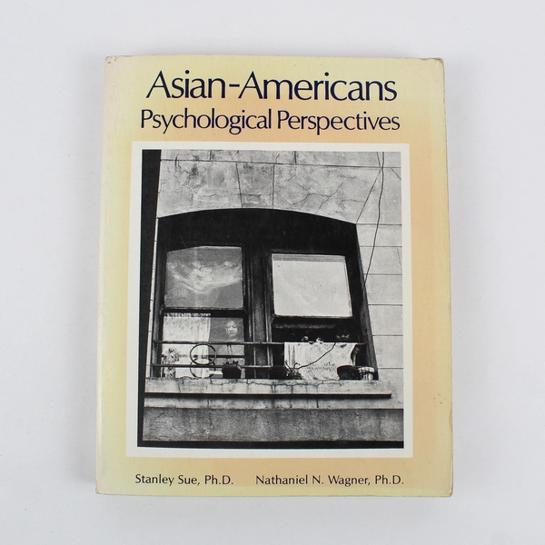 Asian-Americans Psychological Perspectives 1973 Paperback Mixed Authors