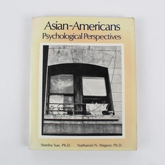 Asian-Americans Psychological Perspectives 1973 Paperback Mixed Authors