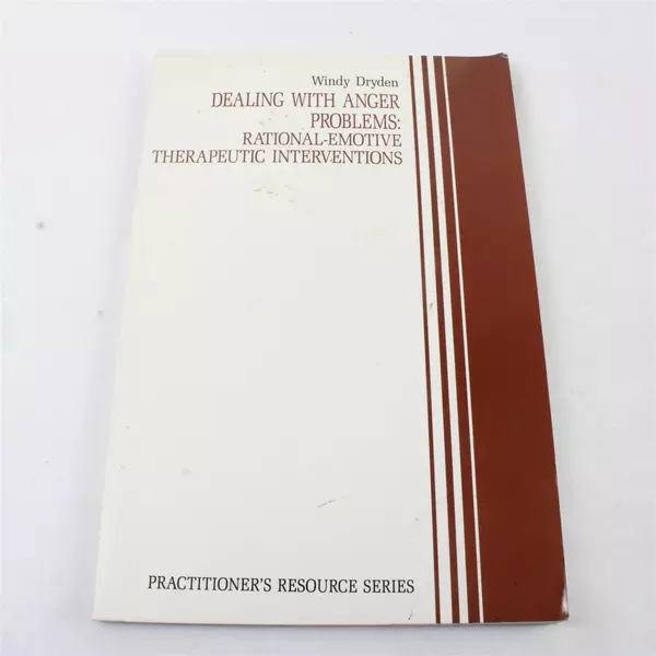 Dealing With Anger Problems Rational-Emotive Therapy Paperback 