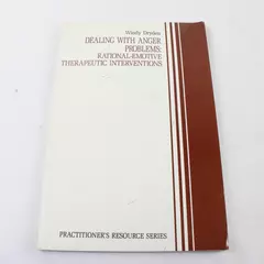 Dealing With Anger Problems Rational-Emotive Therapy Paperback 