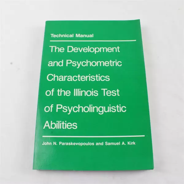 Development & Psychometric Characteristics Illinois Test Paperback 1985 