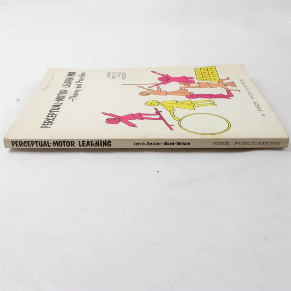 Perceptual-Motor Learning Theory and Practice Lerch Becker Ward Nelson Paperback