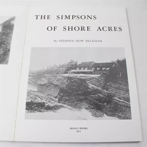 The Simpsons of Shore Acres by Stephen Dow Beckham Paperback 
