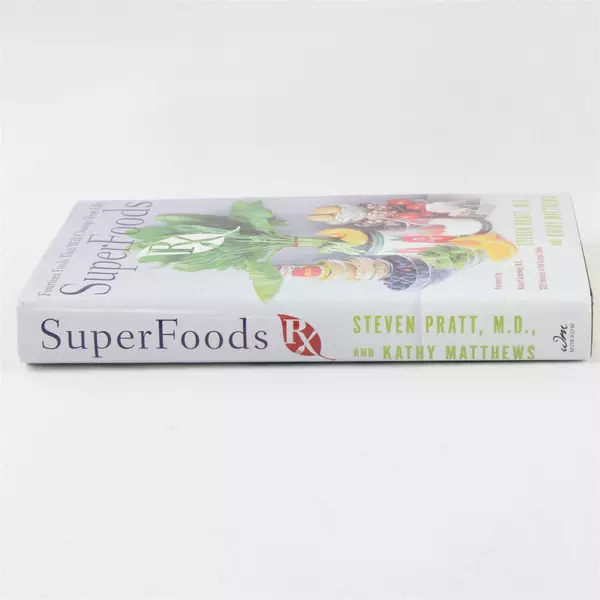 SuperFoods RX: 14 Foods That Will Change Your Life by Kathy Matthews HC 2004