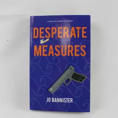 Desperate Measures by Jo Bannister 2019 Paperback Suspense Novel 
