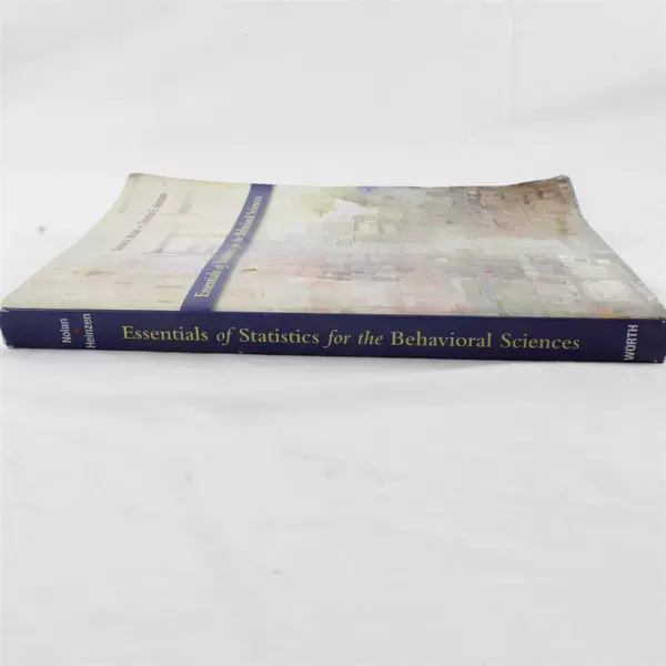 Essentials of Statistics for Behavioral Sciences by Heinzen & Nolan