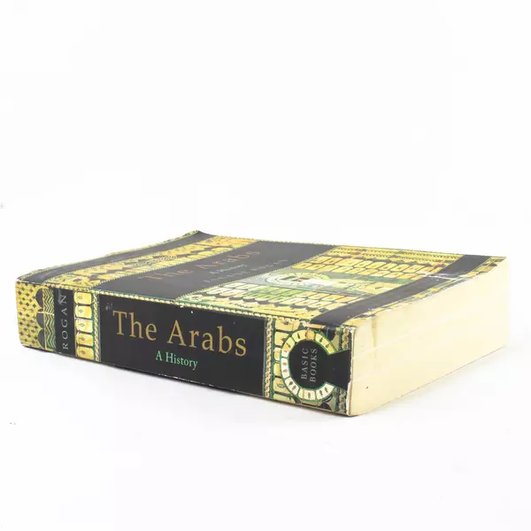 The Arabs: A History by Eugene Rogan Paperback Good Blemish Front Cover