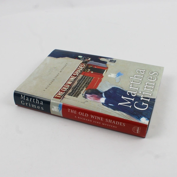 The Old Wine Shades by Martha Grimes 2006 Hardcover DJ Richard Jury Mystery