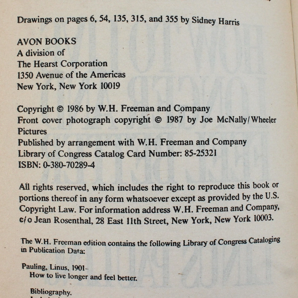 How To Live Longer And Feel Better by Linus Pauling 1987 Paperback Avon Books