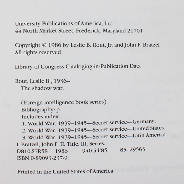 The Shadow War by Leslie B Rout Jr John F Bratzel WWII Spying 1986 Hardcover DJ