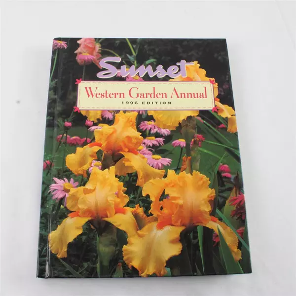 Western Garden Annual 1996 Hardcover by Sunset Books Staff Gardening Guide