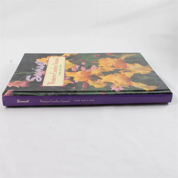 Western Garden Annual 1996 Hardcover by Sunset Books Staff Gardening Guide