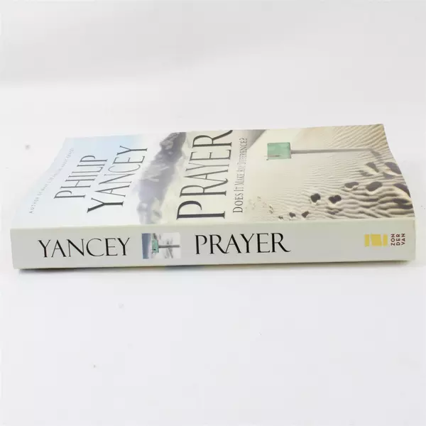 Prayer: Does It Make Any Difference? by Philip Yancey Paperback 