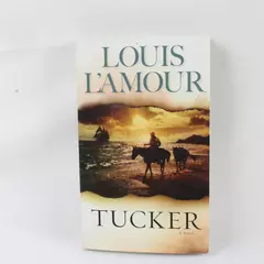 Tucker by Louis L'amour Trade Paperback 2016 Bantam Books