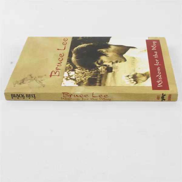 Bruce Lee: Wisdom for the Way Paperback 2009