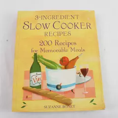 3-Ingredient Slow Cooker Recipes Book 200 Easy Recipes Paperback 