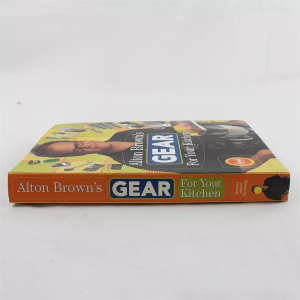 Alton Brown's Gear for Your Kitchen Paperback Cookbook
